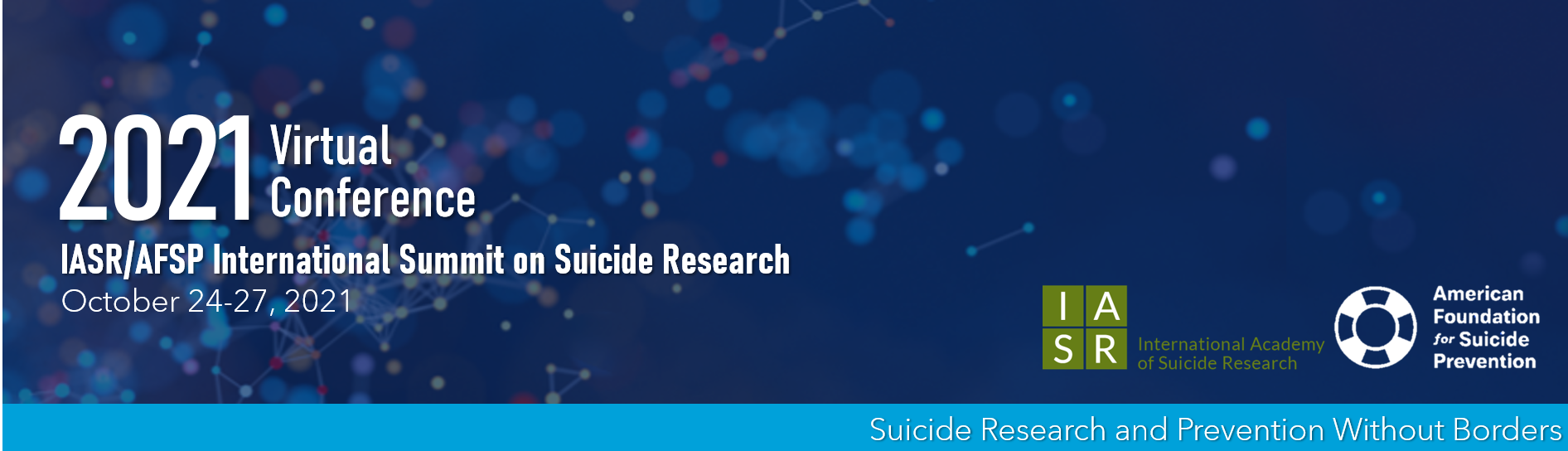 Suicide Research Summit 2021 (IASR / AFSP)